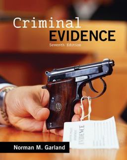 Criminal Evidence 7th 9780078026614 Front Cover
