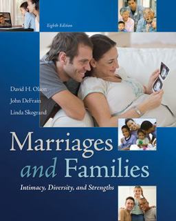 Marriages and Families: Intimacy, Diversity, and Strengths 8th 9780078026928 Front Cover