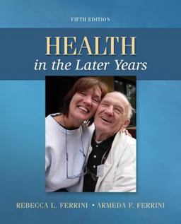 Health in the Later Years 5th 9780078028496 Front Cover