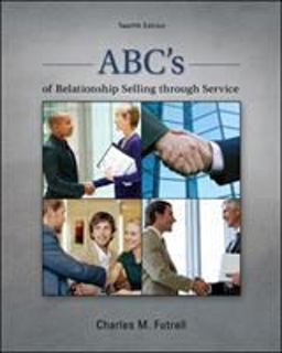 ABC's of Relationship Selling Through Service 12th 9780078028939 Front Cover