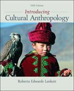 Introducing Cultural Anthropology 5th 9780078034879 Front Cover