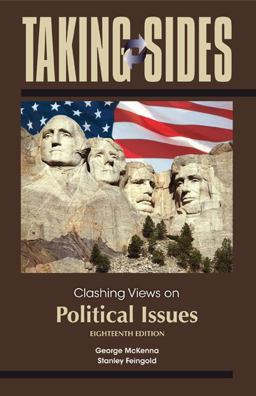 Taking Sides: Clashing Views on Political Issues 18th 9780078050329 Front Cover