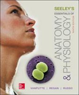 Seeley's Essentials of Anatomy and Physiology:  9780078097324 Front Cover