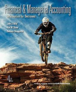 Financial and Managerial Accounting 4th 9780078110887 Front Cover