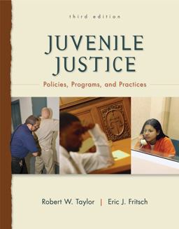 Juvenile Justice Policies, Programs, and Practices 3rd 9780078111457 Front Cover