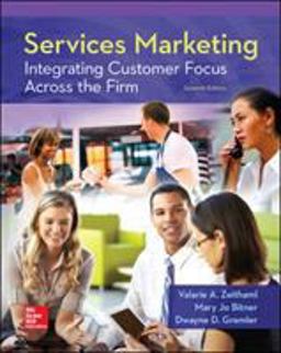 Services Marketing: Integrating Customer Focus Across the Firm  9780078112102 Front Cover