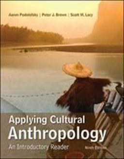 Applying Cultural Anthropology: an Introductory Reader