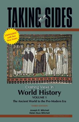 Clashing Views in World History The Ancient World to the Pre-Modern Era 3rd 9780078127588 Front Cover