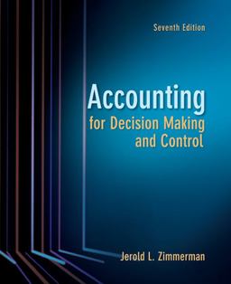 Accounting for Decision Making and Control 7th 9780078136726 Front Cover
