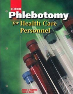 Phlebotomy for Health Care Personnel