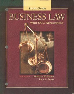 Business Law (Pk W/Ucc Appl Study Guide)