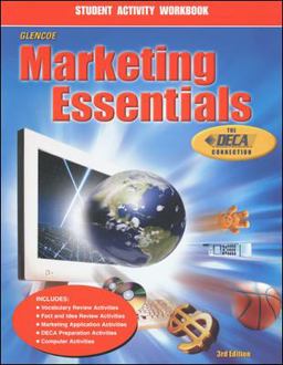 Marketing Essentials, Student Activity Workbook Marketing Essentials, Student Activity Workbook