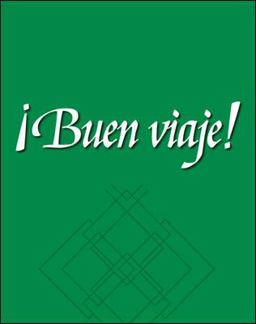 ¡Buen Viaje! Level 2, Student Edition