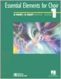 Essential Elements for Choir