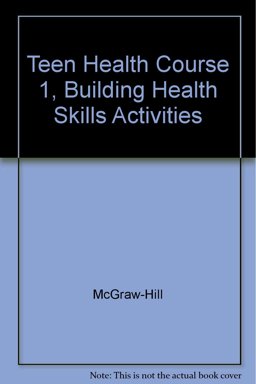 Teen Health Course 1 Teen Health Course 1