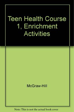 Teen Health Course 1 Teen Health Course 1