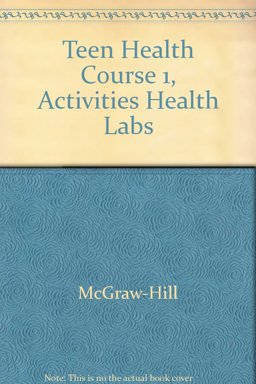 Teen Health Course 1 Teen Health Course 1