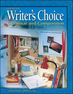 Writer's Choice: Grammar and Composition, Grade 6, Student Edition