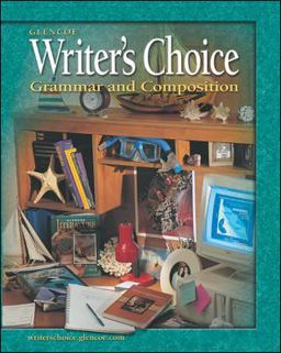 Writer's Choice: Grammar and Composition, Grade 9, Student Edition
