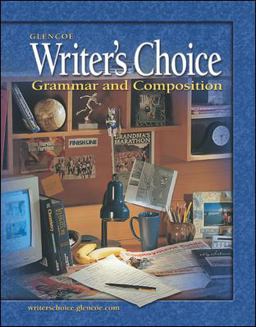 Writer's Choice: Grammar and Composition, Grade 11, Student Edition