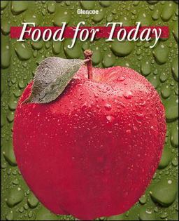 Food for Today, Student Edition 8th 9780078462924 Front Cover