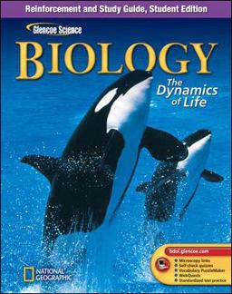 Glencoe Biology: the Dynamics of Life, Reinforcement and Study Guide, Student Edition