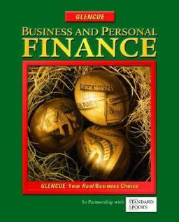 Business and Personal Finance, Student Edition