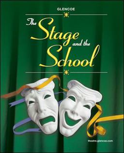 Stage and the School, Student Edition 9th 9780078616273 Front Cover