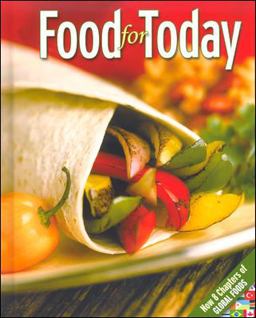 Food for Today, Student Edition 9th 9780078616440 Front Cover