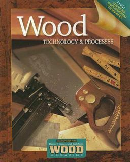 Wood Technology and Processes 6th 9780078655418 Front Cover