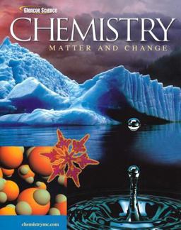Chemistry: Matter &amp; Change, Student Edition 2nd 9780078664182 Front Cover