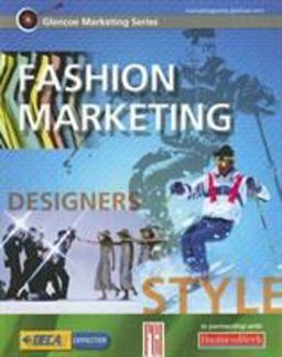 Glencoe Marketing Series: Fashion Marketing, Student Edition  9780078682957 Front Cover