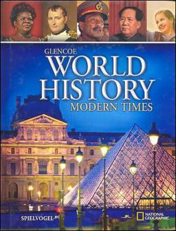 Glencoe World History, Modern Times, Student Edition
