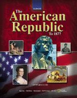 American Republic to 1877 3rd 9780078746758 Front Cover