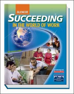 Succeeding in the World of Work, Student Edition 9th 9780078748288 Front Cover
