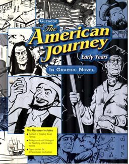 The American Journey, Early Years, the American Journey, Early Years in Graphic Novel
