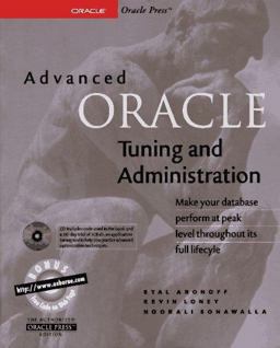 Advanced Oracle Tuning and Administration