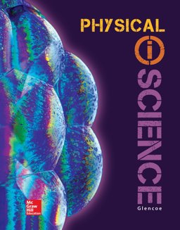 Glencoe Physical IScience, Grade 8, Student Edition  9780078880049 Front Cover
