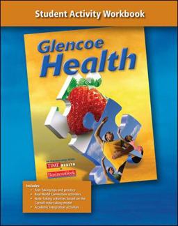 Glencoe Health, Student Activity Workbook