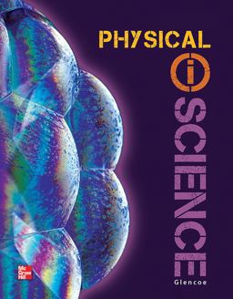 Glencoe Physical IScience, Grade 8, Reading Essentials, Student Edition