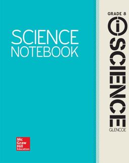 Glencoe Integrated IScience, Course 3, Grade 8, IScience Notebook, Student Edition
