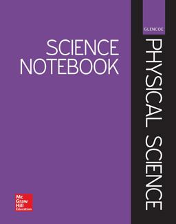 Glencoe Physical Science, Science Notebook, Student Edition
