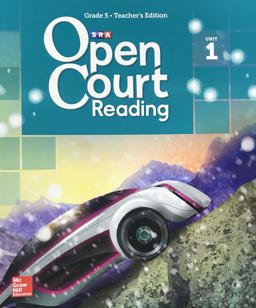 Open Court Reading Grade 5, Non-CCSS Teacher Edition, Volume 1