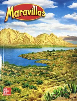 Maravillas Grade 3 Literature Anthology