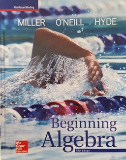 Miller, Beginning Algebra, 2018, 5e, Student Edition