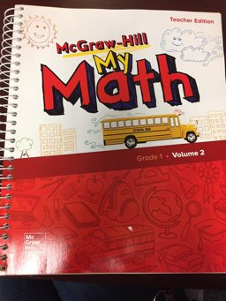 McGraw-Hill My Math, Grade 1, Teacher Edition, Volume 2