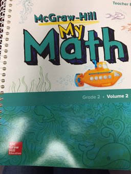 McGraw-Hill My Math, Grade 2, Teacher Edition, Volume 2