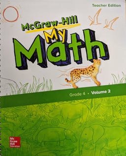 McGraw-Hill My Math, Grade 4, Teacher Edition, Volume 2
