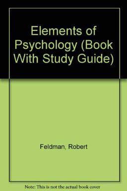 Elements of Psychology Elements of Psychology