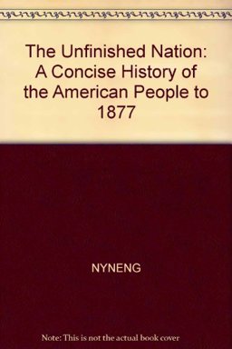 The Unfinished Nation The Unfinished Nation